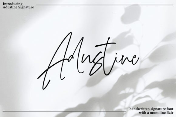 Adustine Signature: Elevate Your Digital Brand with a Script Handwritten Typeface