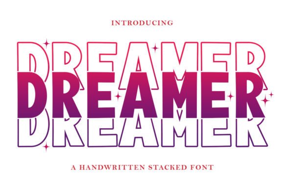 Dreamer Stacked: The Perfect Display Font for Handmade Creations