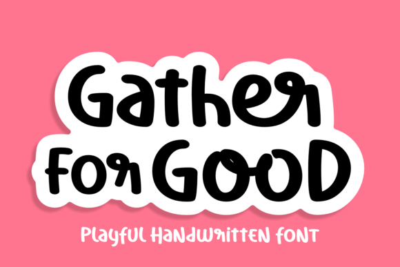 Gather of Good Font for Scroll-Stopping Brand Visuals