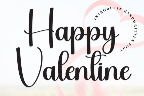 Happy Valentine Font: The Elegant Typeface for Your Brand