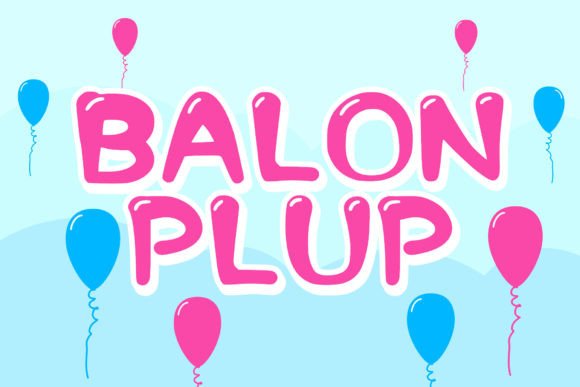 How Balon Plup Font Elevates Your Small Business Brand