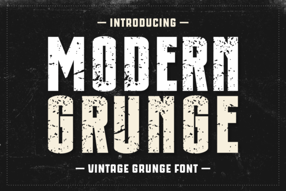 Modern Grunge: The Ultimate Display Font for Bold Design