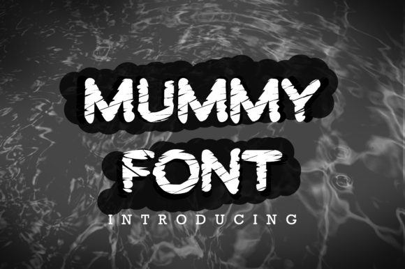 Mummy Font: A Quirky Typeface for Handmade Creations