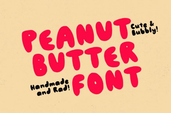 Peanut Butter Font: The Joyful Typeface for Campaigns
