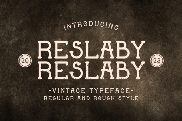 Reslaby: The Vintage Slab Serif Font for Unique Branding