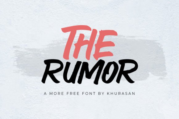 The Rumor: A Quirky Brush Font for Modern Branding