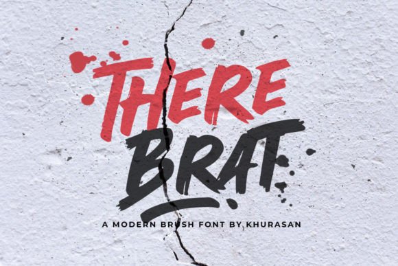 There Brat: The Modern Brush Font for Bold Brand Identity