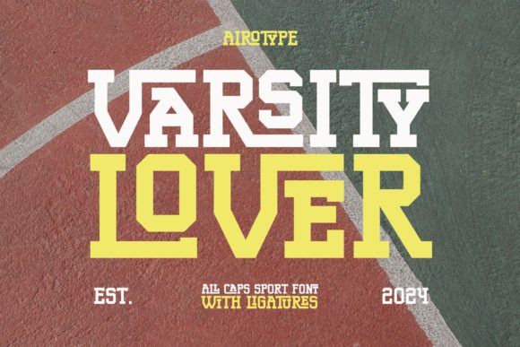 Varsity Lover: The Bold Slab Serif for High-Impact Campaigns