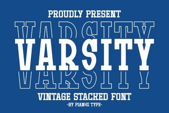 Varsity Stacked: The Ultimate Vintage Display Font Review
